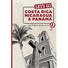 Let's Go Costa Rica, Nicaragua, and Panama: The Student Travel Guide by Harvard Student Agencies Inc.