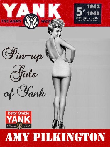 The Pin-up Girls of Yank, The Army Weekly