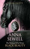 Anna Sewell: the Woman Who Wrote Black Beauty
