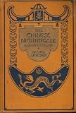 The Chinese Nightingale and Other Poems
