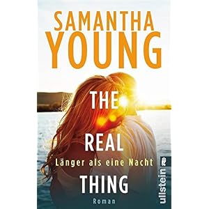 The Real Thing: Roman (Hartwell-Love-Stories 1)