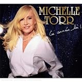 Revue Michelle Torr  / Ces Années-Là