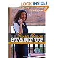 Spare Room Start Up: How to Start a Business from Home