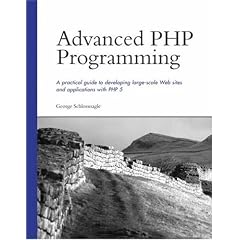 Advanced PHP Programming (Developer's Library)