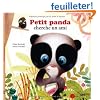 PETIT PANDA CHERCHE UN AMI (Coll. ""Mes p'tits albums"")