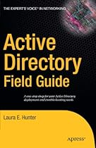 Active Directory Field Guide Active Directory Field Guide