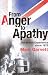 From Anger To Apathy: The British Experience, 1975-2005