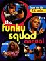 The Funky Squad Annual