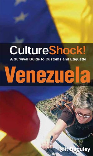 CultureShock! Venezuela (Cultureshock Venezuela: A Survival Guide to Customs & Etiquitte)