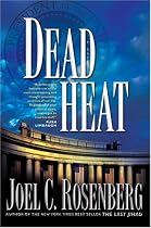 Dead Heat (Political Thrillers Series #5)