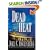 Dead Heat (Political Thrillers Series #5)