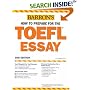 How to Prepare for the TOEFL Essay (Barron's How to Prepare for the Computer-Based Toefl Essay)
