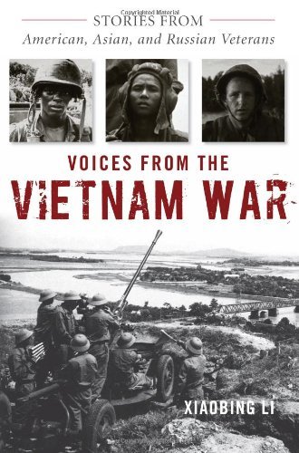Voices from the Vietnam War: Stories from American, Asian, and Russian Veterans