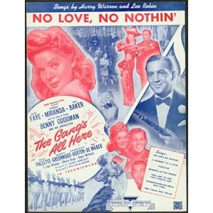 Buy No Love, No Nothin' (From the 20th Century-Fox Picture The Gang's All Here) by Harry Warren and Leo Robin
