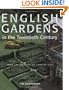 English Gardens in the Twentieth Century: From the Archives of Country Life