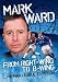 Mark Ward: Right Wing to B-wing...Premier League to Prison