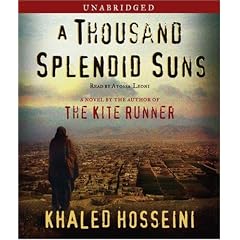 A Thousand Splendid Suns: A Novel