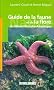 Guide de la faune et de la flore du littoral Manche-Atlantique