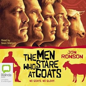 The Men Who Stare at Goats (Unabridged)