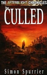 The Culled: The Afterblight Chronicles
