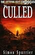 The Afterblight Chronicles: The Culled (The Afterblight Chronicles)