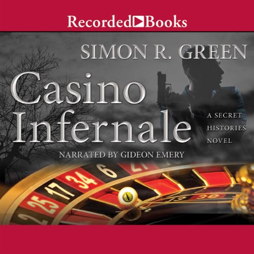 Casino Infernale: A Secret Histories Novel, Book 7