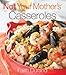 Not Your Mother's Casseroles