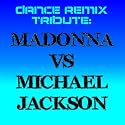 Dance Remix Tribute: Madonna vs Michael Jackson