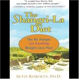 The Shangri-La Diet (Unabridged)