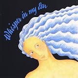 Whisper in My Earby Robert Ensemble Minden