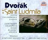 Dvorák: Saint Ludmilla