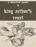 A Connecticut Yankee in King Arthur's Court