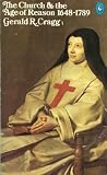Buy : The Church and the Age of Reason, 1648-1789 (Hist of the Church) (Vol 4)