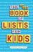 Books : The All-New Book of Lists for Kids