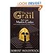 The Iron Grail: Book 2 of the Merlin Codex (GOLLANCZ S.F.)