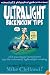 Ultralight Backpackin' Tips: 153 Amazing & Inexpensive Tips for Extremely Lightweight Camping