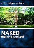 Naked Morning Workout