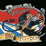 Birthday Boy By Drive-By Truckers Birthday Boy