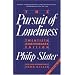 The Pursuit of Loneliness