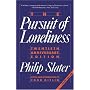 The Pursuit of Loneliness