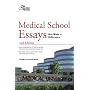Medical School Essays that Made a Difference, 2nd Edition (Graduate School Admissions Guides)