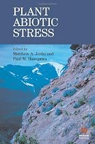Plant Abiotic Stress (Biological Sciences Series)