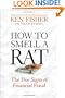 How to Smell a Rat: The Five Signs of Financial Fraud