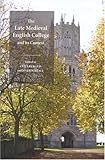 The late medieval English college and its context