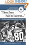 Then Zorn Said to Largent: The Best Seattle Seahawks Stories Ever Told (Best Sports Stories Ever Told the Best Sports Stories Ever T) with CD