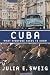 Cuba: What Everyone Needs to Know