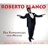 Der Puppenspieler von Mexiko - Das Beste von Roberto Blanco