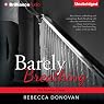 Barely Breathing: Breathing, Book 2
