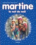 MARTINE ET LA NUIT DE NO�L �D.2012