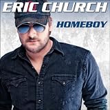 Eric Church Homeboy